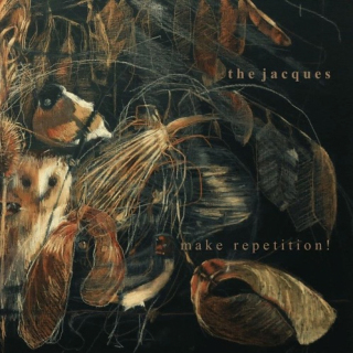 The Jacques - Make Repetition! (Direct Radio Promotions Ltd)